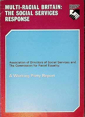  - Multi-Racial Britain The Social Services response -  - KCK0002325
