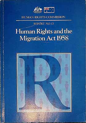  - Human Rights and the Migration Act 1958 -  - KCK0002579