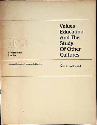 Lockwood Alan L  - Values Education and the Study of other cultures -  - KCK0002620