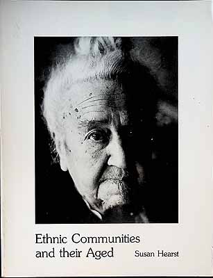 Hearst Susan - Ethnic Communities and their aged -  - KCK0002637