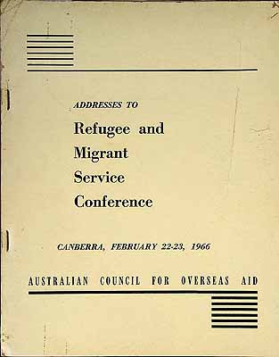  - Addresses to Refugee and migrant Service Conference canberrra 1966 -  - KCK0002684