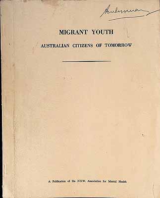 Matsdorf W S  - Migrant Youth Australian Citizens of Tomorrow -  - KCK0002692