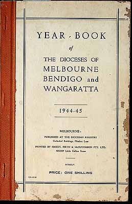  - Year-Book of The Dioceses of Melbourne bendigo and Wangaratta 1944-45 -  - KCK0002941
