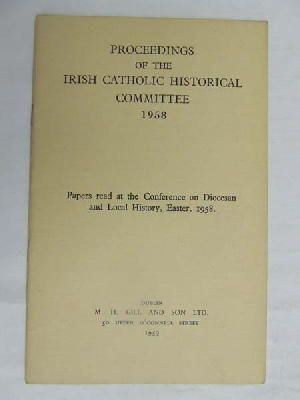  - Proceedings of the Irish Catholic Historical Committee 1958 -  - KDK0004722