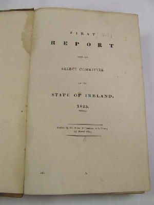  - Repart from the Select Committee on the State of Ireland 1825 Four reports bound with Analytical index to the minutes if evidence taken before the Select Committee on the State of Ireland -  - KEX0243673
