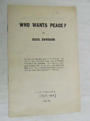 Basil Davidson - Who Wants Peace -  - KEX0267421