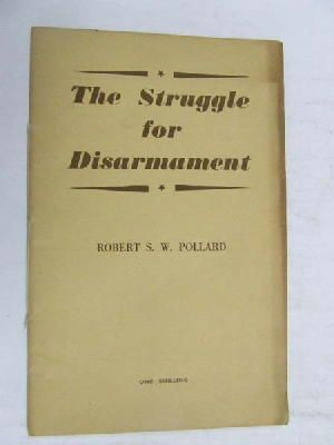 Pollard Robert S.w. - Struggle for disarmament -  - KEX0267471