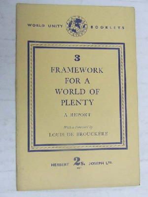 New Europe Circle - Framework for a world of plenty : a report on international economic and social reconstruction -  - KEX0267478