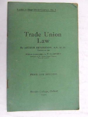 Arthur Henderson - Trade Union Law -  - KEX0268216