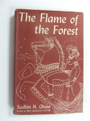 Sudhin N. Ghose - The Flame of the Forest -  - KEX0269701