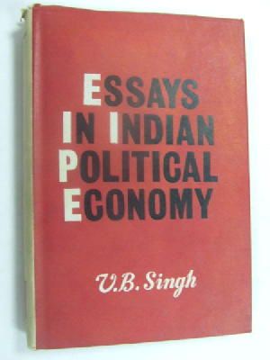 V. B Singh - Essays in Indian Political Economy -  - KEX0269721