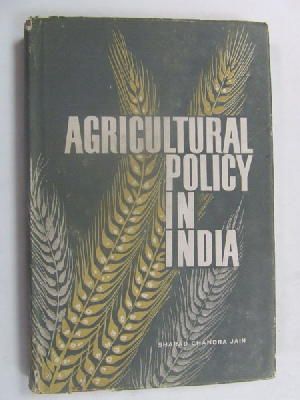 Sharad Chandra Jain - Agricultural Policy in India -  - KEX0269725