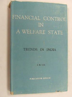 Brij Bhushan Lal - Financial control in a welfare state,: Trends in India, -  - KEX0269727