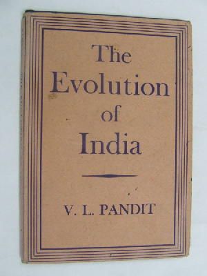 V L Pandit - The Evolution of India -  - KEX0269850