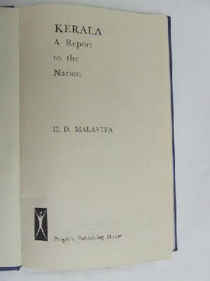 H.d Malaviya - KERALA A REPORT TO THE NATION -  - KEX0269956