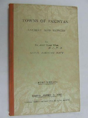 Dr. Abdul Hamid Khan - Towns of Pakistan: Ancient and Modern -  - KEX0269982