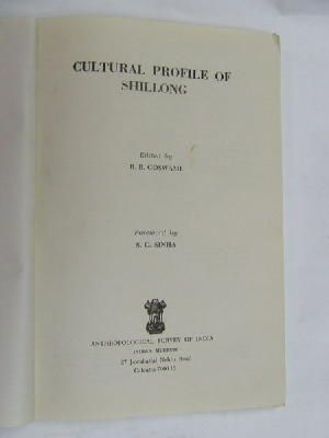 Seminar On The Cultural Profile Of Shillong Shillong, India) (1973 : Goswami, B. B., ; India (Republic). - Cultural profile of Shillong -  - KEX0269988