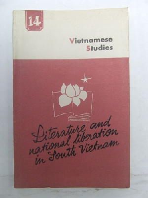 Editor Nguyen Khac Vien - Literature and National Liberation in South Vietnam -  - KEX0271308