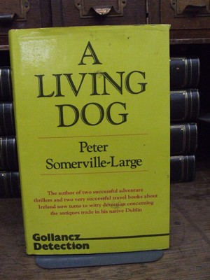 Peter Somerville-Large - Living Dog - 9780575029194 - KEX0279189
