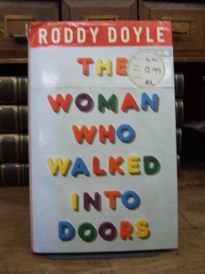 Roddy Doyle - The Woman Who Walked into Doors - 9780224042727 - KEX0279230