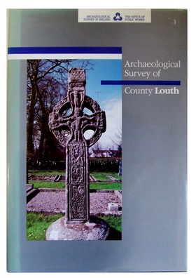 Victor M. Buckley (Ed.) - Archaeology Survey of County Louth - 9780707601687 - KEX0282837