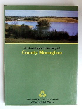 Anna L. Brindley (Ed.) - Archaeological Inventory of County Monaghan - 9780707600291 - KEX0282850
