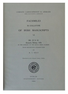 R.i. Best - Facsimiles in Collotype of Irish Manuscripts VI MS. 23 N 10 (formerly Betham 145) -  - KEX0286370