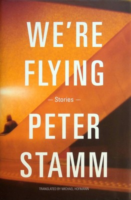 Peter Stamm - We´re Flying - 9781847087669 - KEX0303085