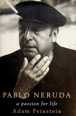 Adam Feinstein - Neruda: A passion for life - 9780747571926 - KEX0303299