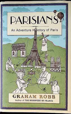 Graham Robb - Parisians: An Adventure History of Paris - 9780330452441 - KEX0303411