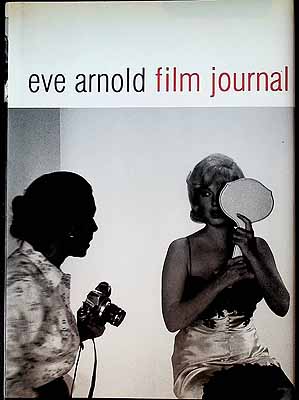 Eve Arnold - Eve Arnold: Film Journal - 9780747559177 - KEX0303538