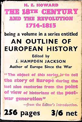 H. E. Howard - An outline of European History, Part III 1714 - 1815, The Eighteenth century and the revolution -  - KEX0304086