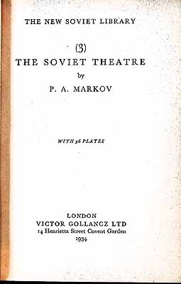 Markov, P. A. - The Soviet Theatre -  - KEX0304218