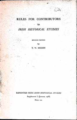 T W Moody - Rules for Contributors to Irish Historical Studies -  - KEX0304830