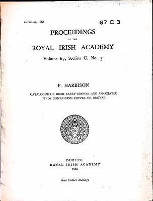 P Harbison - Catalogue of Irish early Bronze Age associated finds containing copper or bronze. -  - KEX0304859