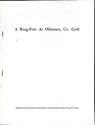 T F Murphy - A Ring-Fort at Oldcourt, Co.Cork -  - KEX0305023