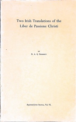 R A Q Skerrett - Two Irish Translations of the Liber de Passione Christi -  - KEX0305218