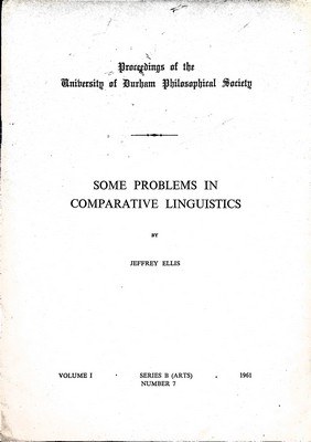 Jeffrey Ellis - Some Problems in Comparative Linguistics -  - KEX0305243