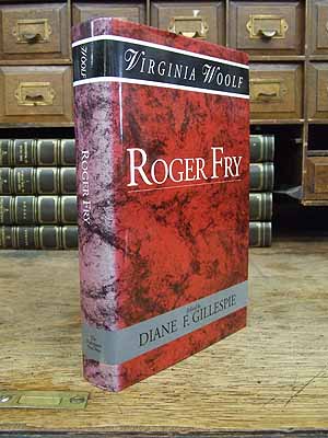 Woolf, Virginia - Roger Fry: A Biography (Shakespeare Head Press Edition of Virginia Woolf) - 9780631177272 - KEX0306491