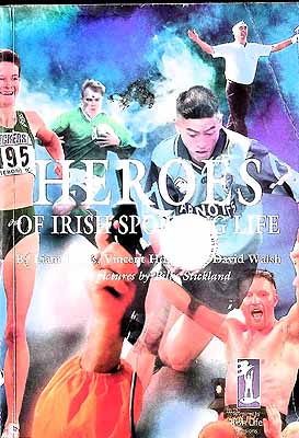 David Walsh Hayes Liam Vincent Hogan - Heroes of Irish Sporting Life -  - KEX0307763