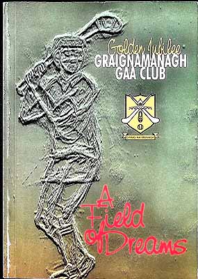  - Graignamanagh GAA Club A Field of Dreams -  - KEX0307927