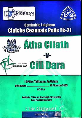  - Atha Cliath V Cill Dara I bPairc Tailteann An Uaimh 16 Aibrean 2005 Official Programme -  - KEX0308152