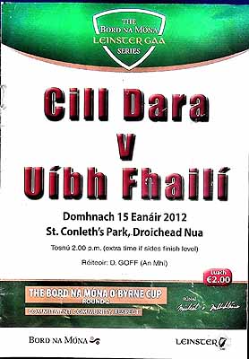  - Cill dara V Uibh Fhaili 15 Eanair 2012. St Conleths Park Droichead Nua .Official programme -  - KEX0308191