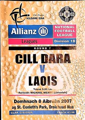  - Cill Dara V Loais 8 Aibrean 2007 ag St Conleths Park Droichead Nua. Official Programme -  - KEX0308219
