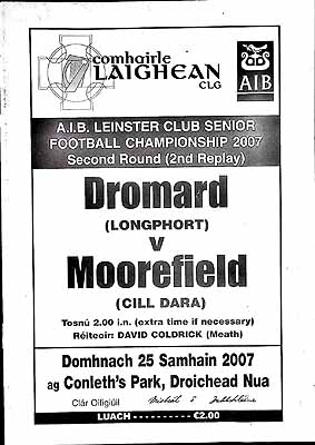  - Dromard V Moorefield 25 Samhain 2007 ag St. Conleths Park Droichead Nua.Official Programme -  - KEX0308221