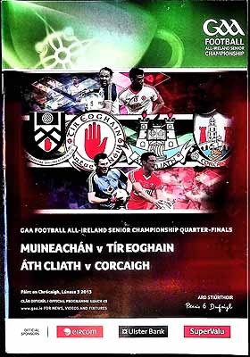  - Muineachan V Tir Eoghain Pairc an Chrocaigh Lunasa 3 2013. Official Programme -  - KEX0308309
