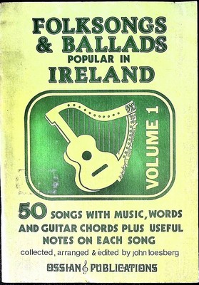 John Loesburg (Ed.) - Folk Songs and Ballads Popular in Ireland: v. 1 - 9780946005000 - KEX0308750