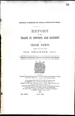  - Report on the Trade in Imports and Exportsat Irish PortsDuring the year ended 31st december 1912 -  - KEX0309038