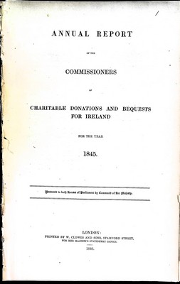William Peter Mathews And Redmund Peter O'carroll - Annual Report of the Commissioners of Charitable and Bequests for Ireland for the Year 1845 -  - KEX0309053