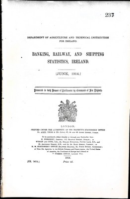  - Banking Railway and Shipping Statistics Ireland June and December 1914 -  - KEX0309075